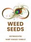 Preview: Weed Seeds | Hanf - Kakao - Vanille | Rotbuschtee