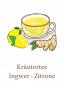 Preview: Kräutertee-mit-Ingwer-Zitrone